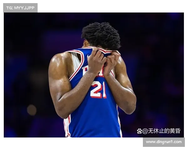 恩比德迟到事件背后深层次原因与对球队影响的全面分析 恩比德迟到事件背后深层次原因与对球队影响的全面分析